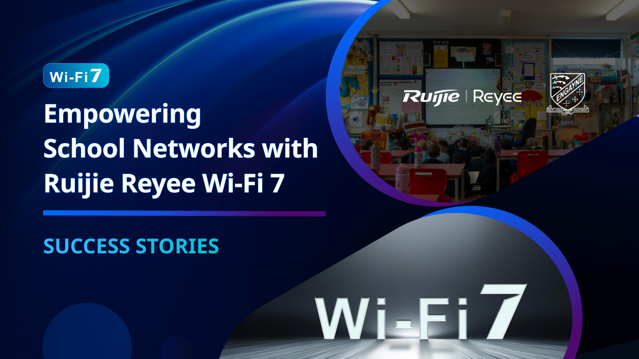 Empowering Schools in the UK with Ruijie Reyee Wi-Fi 7